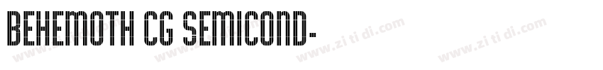 Behemoth CG SemiCond字体转换
